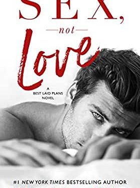 Sex, not love by Vi Keeland