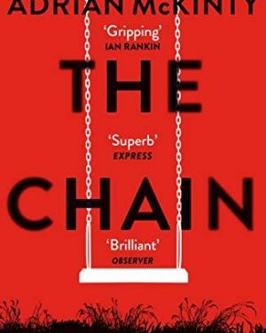 The Chain by Adrian Mckinty