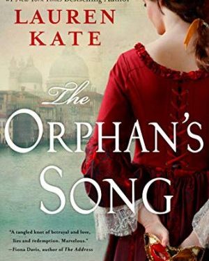 The orphan’s song by Lauren Kate