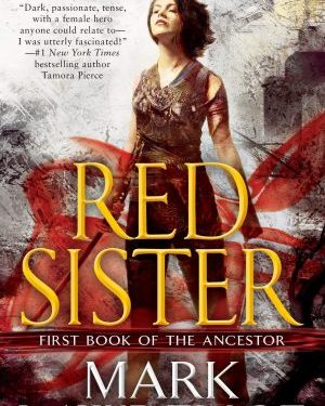 Red sister by Mark Lawrence