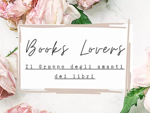 Gruppo di lettura – Books Lovers