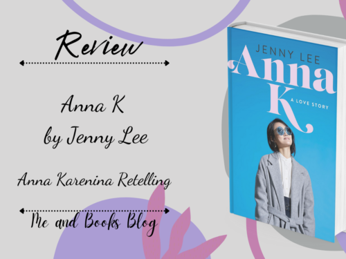 Anna K. – A love story by Jenny Lee