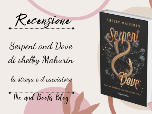 Serpent and Dove di Shelby Mahurin