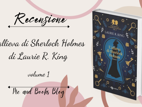 L’allieva di Sherlock Holmes di Laurie R. King