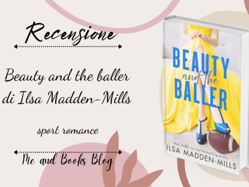 Beauty and The baller di Ilsa Madden-Mills